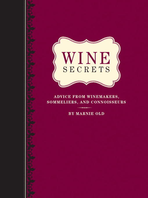 Title details for Wine Secrets by Marnie Old - Wait list